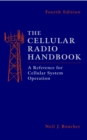 The Cellular Radio Handbook : A Reference for Cellular System Operation - Book