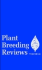 Plant Breeding Reviews, Volume 20 - Book