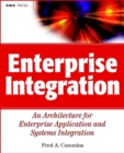 Enterprise Integration : An Architecture for Enterprise Application and Systems Integration - Book