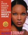 The African American Woman's Guide to Successful Makeup and Skincare - Book