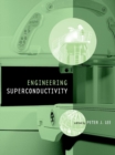 Engineering Superconductivity - Book