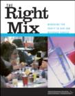 The Right Mix : Managing for Profit in Bar and Beverage Service - Book