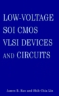 Low-Voltage SOI CMOS VLSI Devices and Circuits - Book