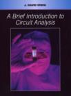 A Brief Introduction to Circuit Analysis (Wse) - Book