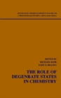 The Role of Degenerate States in Chemistry, Volume 124 - Book