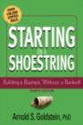 Starting on a Shoestring : Building a Business Without a Bankroll - eBook