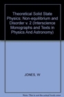 Theoretical Solid State Physics : Non-equilibrium and Disorder v. 2 - Book