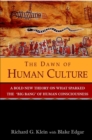 The Dawn of Human Culture - Richard G. Klein