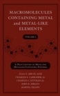 Macromolecules Containing Metal and Metal-Like Elements, Volume 1 : A Half-Century of Metal- and Metalloid-Containing Polymers - Book
