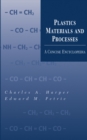 Plastics Materials and Processes : A Concise Encyclopedia - eBook