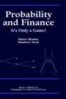 Probability and Finance : It's Only a Game! - eBook