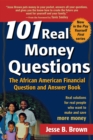 101 Real Money Questions : The African American Financial Question and Answer Book - eBook