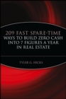209 Fast Spare-Time Ways to Build Zero Cash into 7 Figures a Year in Real Estate - Book