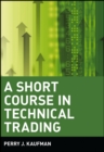 A Short Course in Technical Trading - eBook