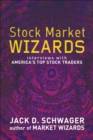 Stock Market Wizards : Interviews with America's Top Stock Traders - Book