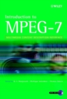 Introduction to MPEG-7 : Multimedia Content Description Interface - Book