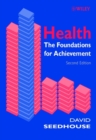 Health : The Foundations for Achievement - Book