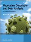 Vegetation Description and Data Analysis : A Practical Approach - Book