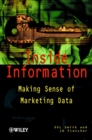 Inside Information : Making Sense of Marketing Data - Book