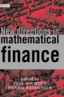 New Directions in Mathematical Finance - Book