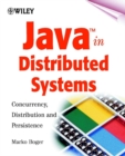 Java in Distributed Systems : Concurrency, Distribution and Persistence - Book