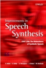 Improvements in Speech Synthesis : Cost 258: The Naturalness of Synthetic Speech - Book