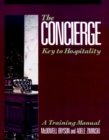 The Concierge : Key to Hospitality - Book