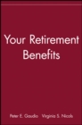 Your Retirement Benefits - Book