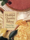 Healthful Quantity Baking - Book
