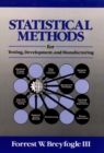 Statistical Methods for Testing, Development, and Manufacturing - Book