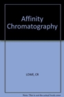 Affinity Chromatography - Book