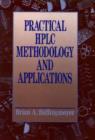 Practical HPLC Methodology and Applications - Book