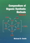Compendium of Organic Synthetic Methods, Volume 8 - Book