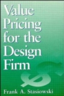 Value Pricing for the Design Firm - Book