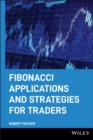 Fibonacci Applications and Strategies for Traders - Book