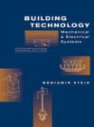 Building Technology : Mechanical and Electrical Systems - Book