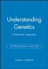 Understanding Genetics : A Molecular Approach - Book