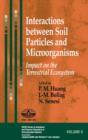 Interactions between Soil Particles and Microorganisms : Impact on the Terrestrial Ecosystem - Book