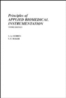 Principles of Applied Biomedical Instrumentation - Book