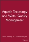 Aquatic Toxicology and Water Quality Management - Book