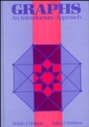 Graphs : An Introductory Approach--A First Course in Discrete Mathematics - Book