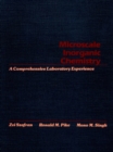 Microscale Inorganic Chemistry : A Comprehensive Laboratory Experience - Book