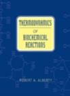 Thermodynamics of Biochemical Reactions - eBook