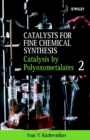 Catalysis by Polyoxometalates, Volume 2 - Book