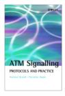 ATM Signalling : Protocols and Practice - Book