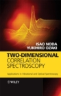 Two-Dimensional Correlation Spectroscopy : Applications in Vibrational and Optical Spectroscopy - Book