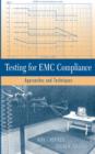 Testing for EMC Compliance : Approaches and Techniques - eBook