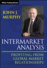 Intermarket Analysis : Profiting from Global Market Relationships - eBook