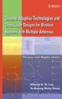 Channel-Adaptive Technologies and Cross-Layer Designs for Wireless Systems with Multiple Antennas : Theory and Applications - Book