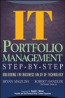 IT (Information Technology) Portfolio Management Step-by-Step : Unlocking the Business Value of Technology - Book